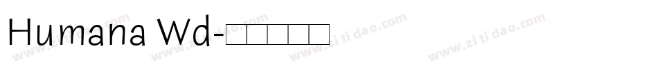 Humana Wd字体转换